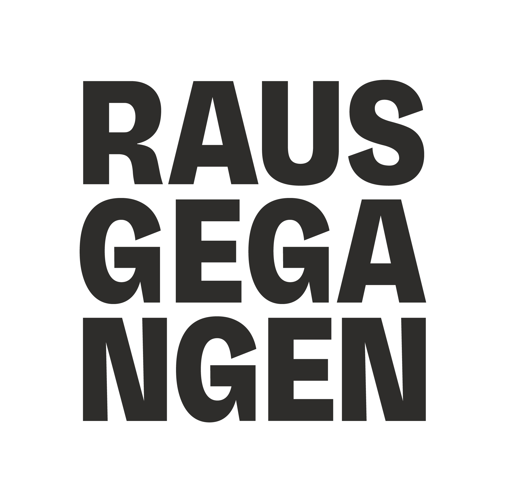 Rausgegangen
